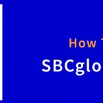 SBCGlobal Email Login Guide