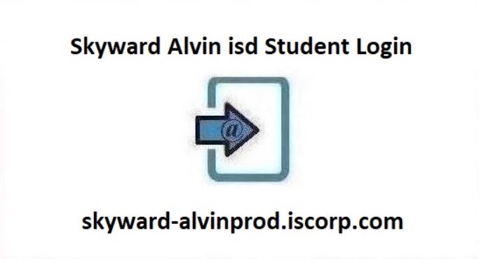 Skyward Alvin ISD Student Login Step By Step Guide