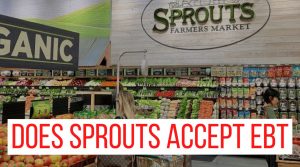 Does Sprouts Take EBT