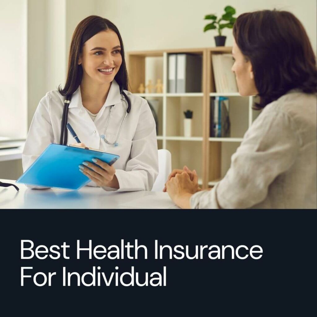 Best Health Insurance For Individual