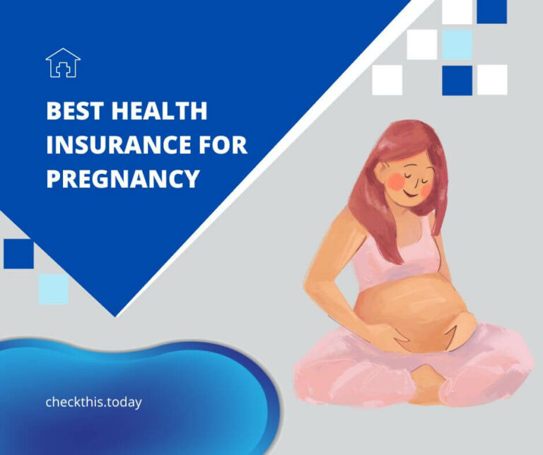 Best Health Insurance For Pregnancy 2024