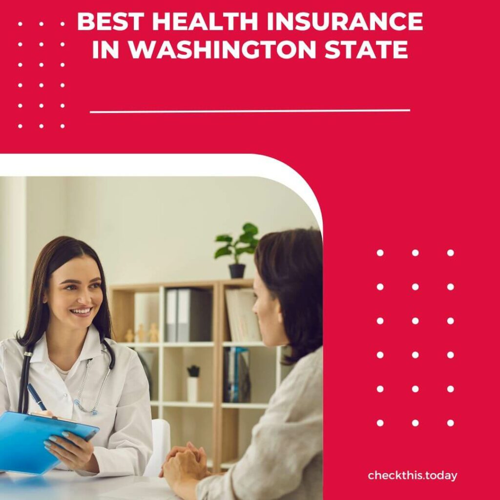 Best Health Insurance In Washington State